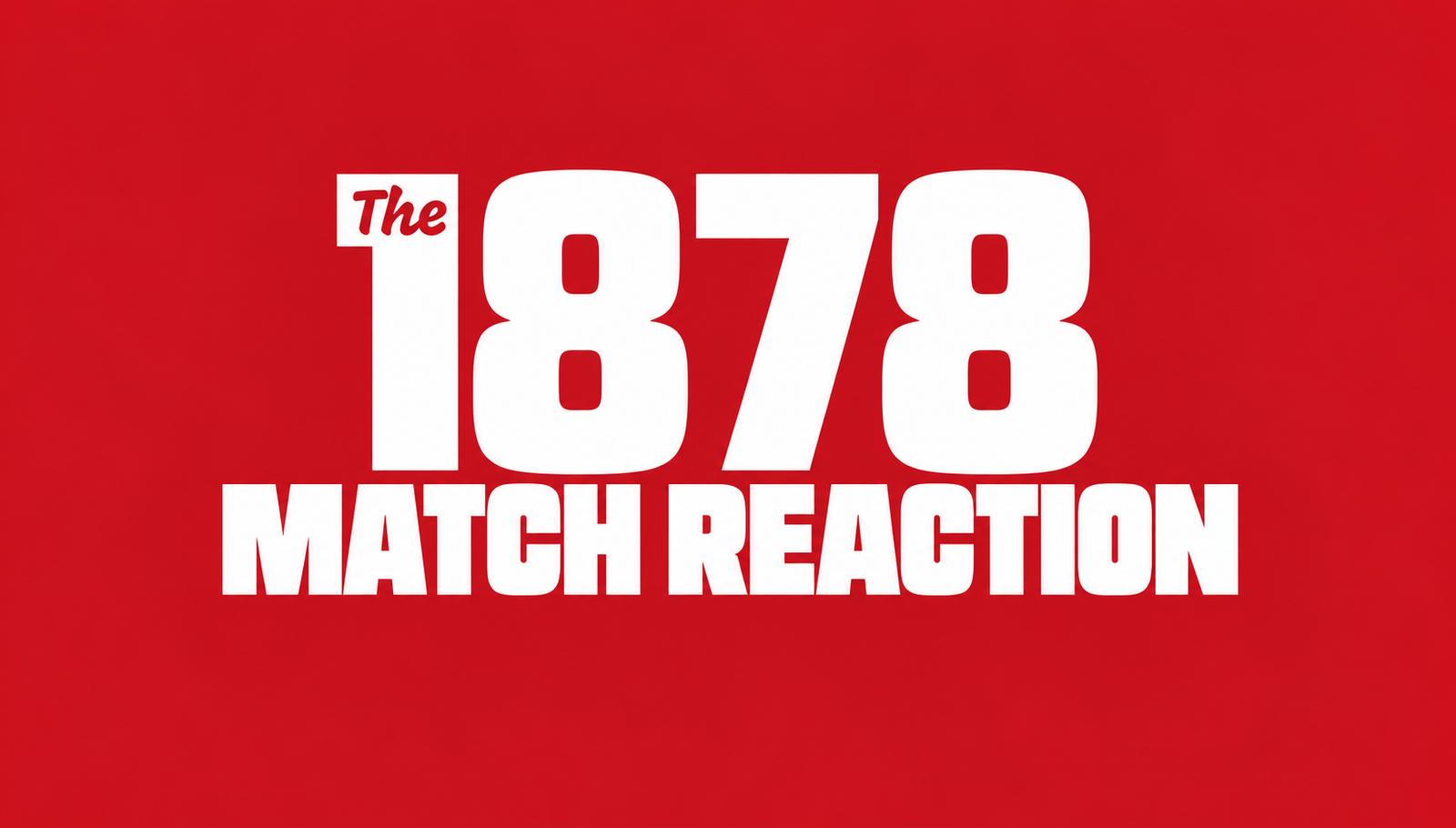 The 1878 Match Reaction Poster